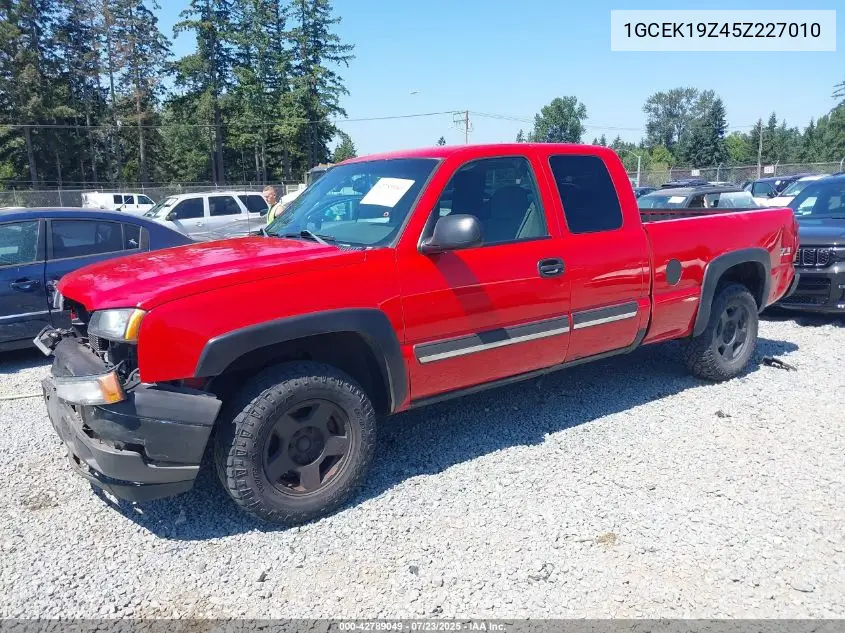 2005 Chevrolet Silverado 1500 Z71 VIN: 1GCEK19Z45Z227010 Lot: 42789049