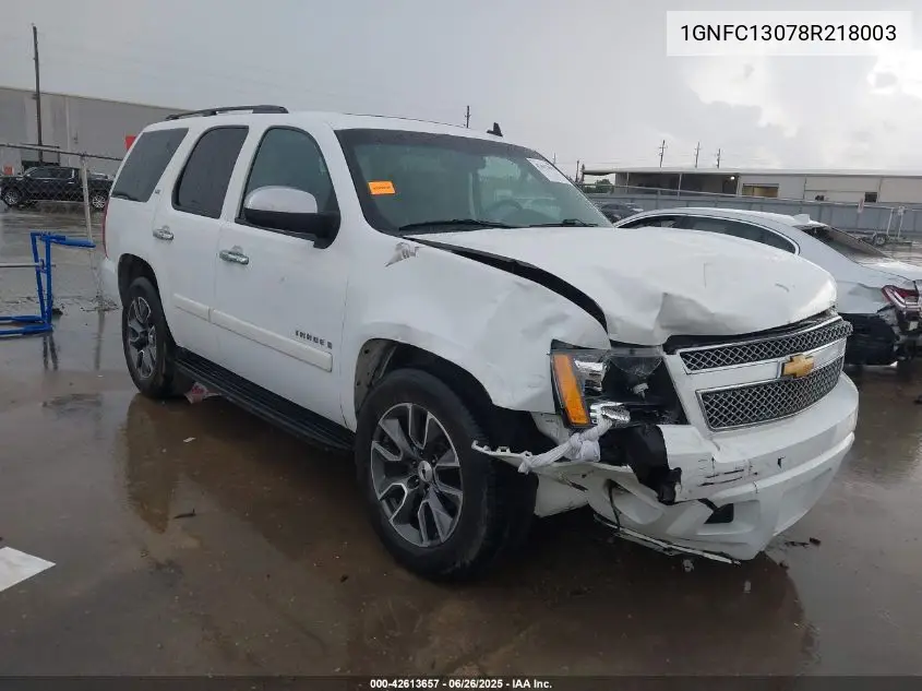 2008 Chevrolet Tahoe Ltz VIN: 1GNFC13078R218003 Lot: 42613657
