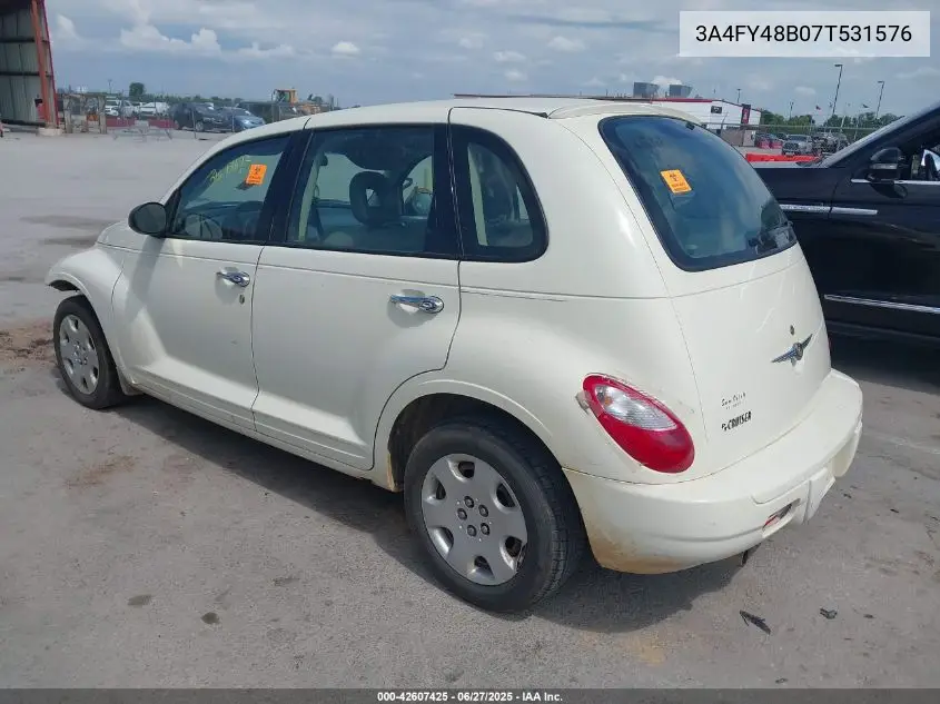 2007 Chrysler Pt Cruiser VIN: 3A4FY48B07T531576 Lot: 42607425