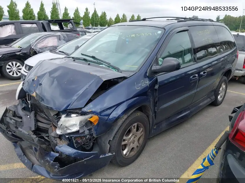 2004 Dodge Grand Caravan VIN: 1D4GP24R94B533556 Lot: 40001821