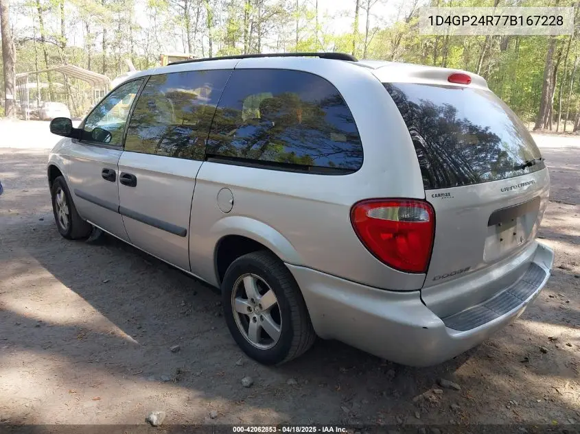 2007 Dodge Grand Caravan Se VIN: 1D4GP24R77B167228 Lot: 42062853