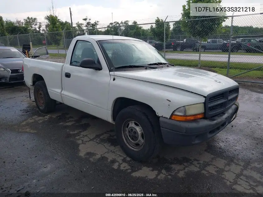 2003 Dodge Dakota VIN: 1D7FL16X53S321218 Lot: 42590010