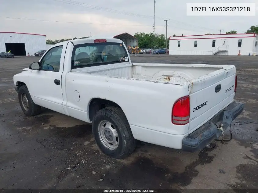 2003 Dodge Dakota VIN: 1D7FL16X53S321218 Lot: 42590010