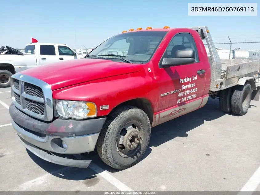 2005 Dodge Ram 3500 Slt/Laramie VIN: 3D7MR46D75G769113 Lot: 42266956