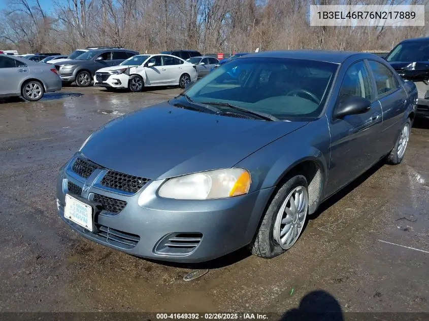 2006 Dodge Stratus Sxt VIN: 1B3EL46R76N217889 Lot: 41649392