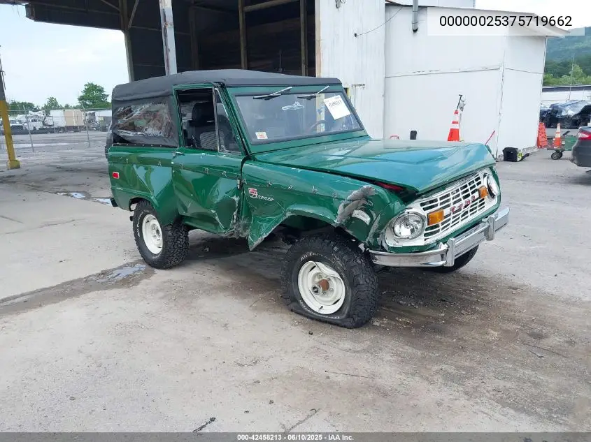 1973 Ford Bronco VIN: 00000025375719662 Lot: 42458213