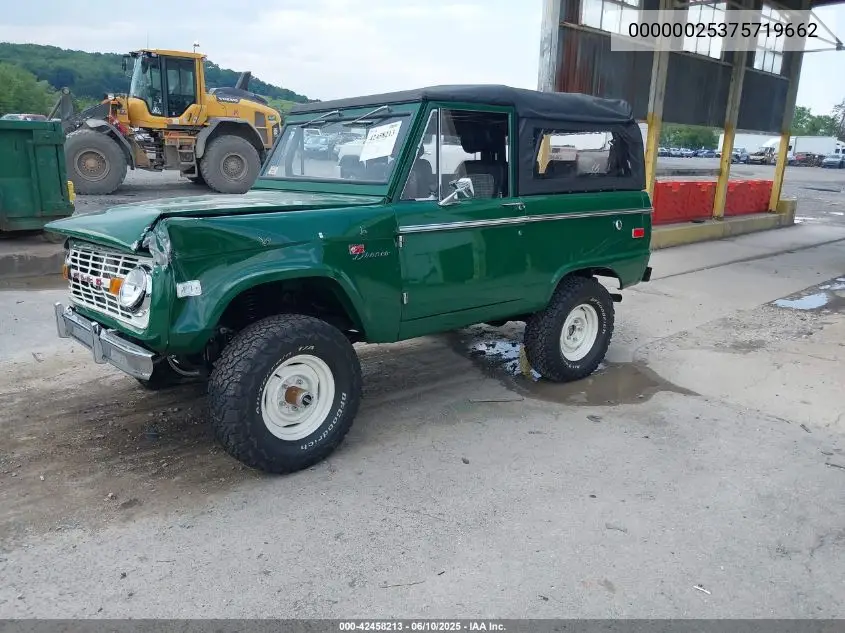 1973 Ford Bronco VIN: 00000025375719662 Lot: 42458213