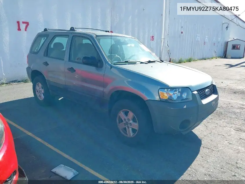 2005 Ford Escape Xls VIN: 1FMYU92Z75KA80475 Lot: 42632412