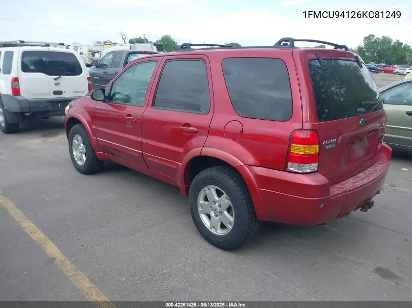 2006 Ford Escape Limited VIN: 1FMCU94126KC81249 Lot: 42261426