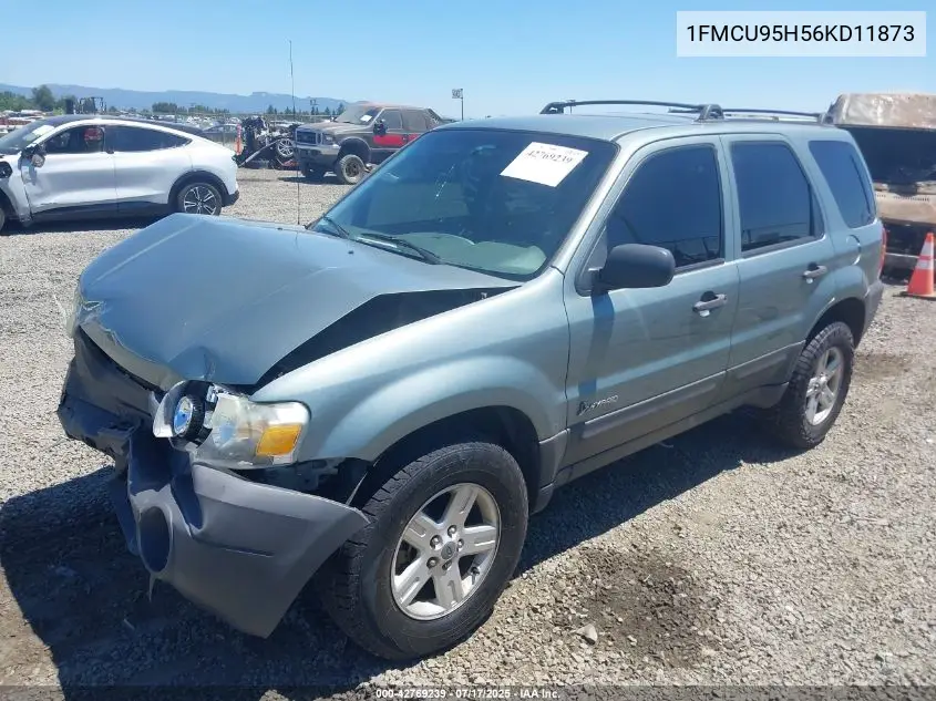 2006 Ford Escape Hybrid VIN: 1FMCU95H56KD11873 Lot: 42769239