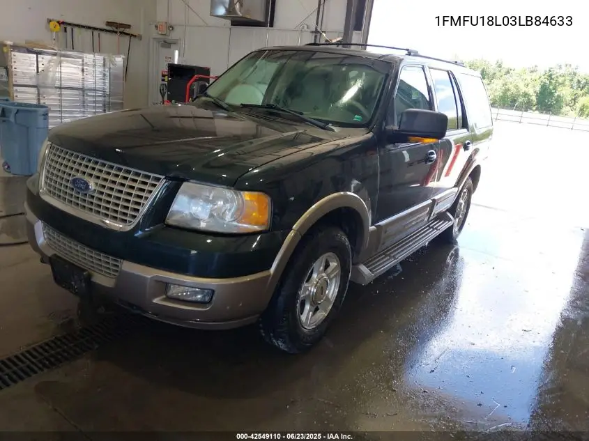 2003 Ford Expedition Eddie Bauer VIN: 1FMFU18L03LB84633 Lot: 42549110