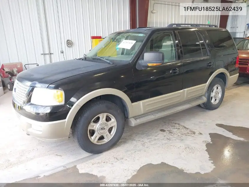 2005 Ford Expedition Eddie Bauer/King Ranch VIN: 1FMFU18525LA62439 Lot: 42207438