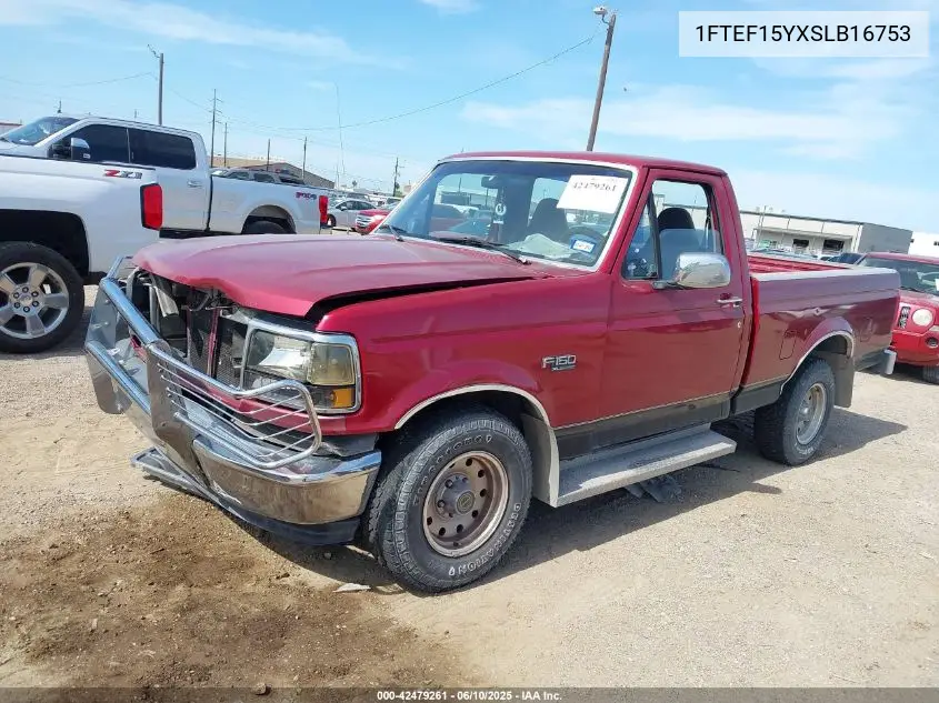 1995 Ford F150 VIN: 1FTEF15YXSLB16753 Lot: 42479261
