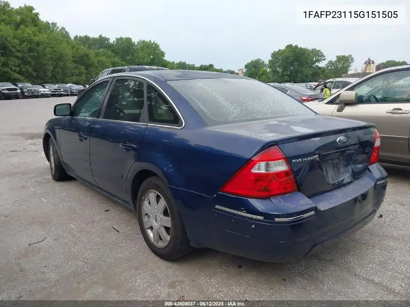 2005 Ford Five Hundred Se VIN: 1FAFP23115G151505 Lot: 42408037