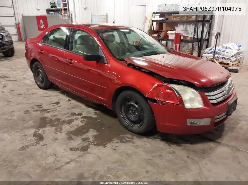 2007 Ford Fusion S VIN: 3FAHP06Z97R104975 Lot: 42230261
