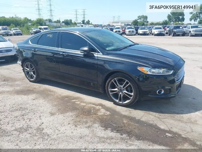2014 Ford Fusion Titanium VIN: 3FA6P0K95ER149941 Lot: 42787446