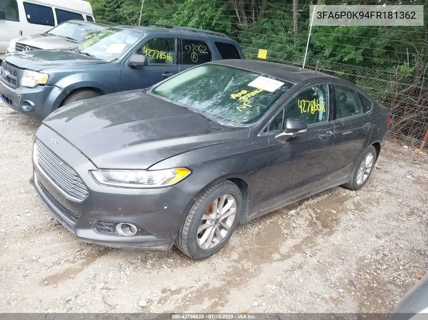 2015 Ford Fusion Titanium VIN: 3FA6P0K94FR181362 Lot: 42786628