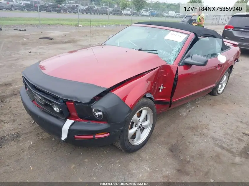 2007 Ford Mustang V6 Deluxe/V6 Premium VIN: 1ZVFT84NX75359940 Lot: 42617017