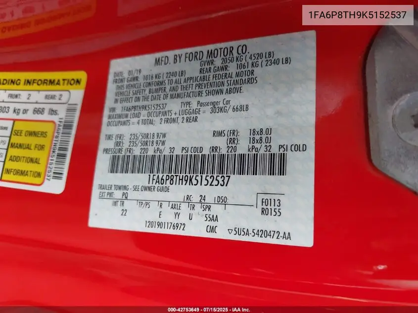 2019 Ford Mustang Ecoboost VIN: 1FA6P8TH9K5152537 Lot: 42753649