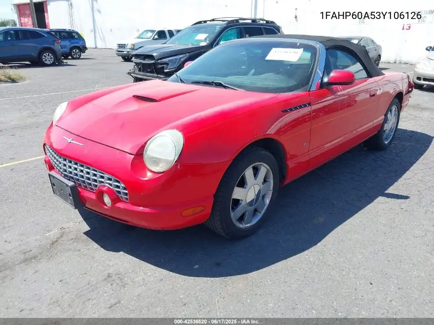 2003 Ford Thunderbird VIN: 1FAHP60A53Y106126 Lot: 42536520