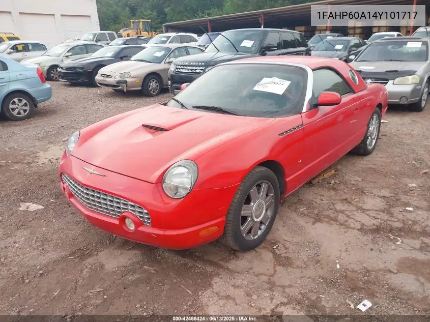 2004 Ford Thunderbird VIN: 1FAHP60A14Y101717 Lot: 42468424