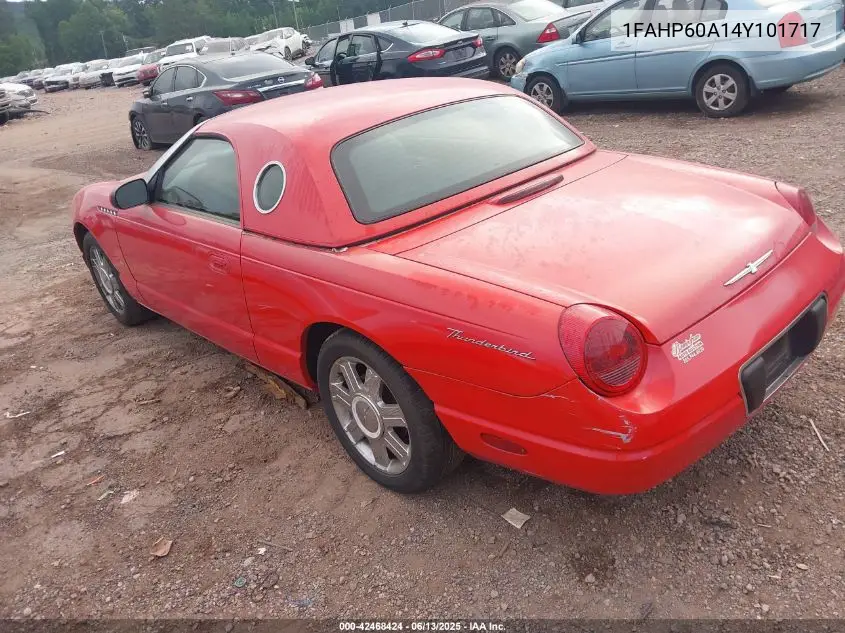2004 Ford Thunderbird VIN: 1FAHP60A14Y101717 Lot: 42468424