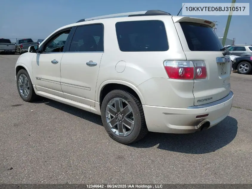 2011 GMC Acadia Denali VIN: 1GKKVTED6BJ310517 Lot: 12346642