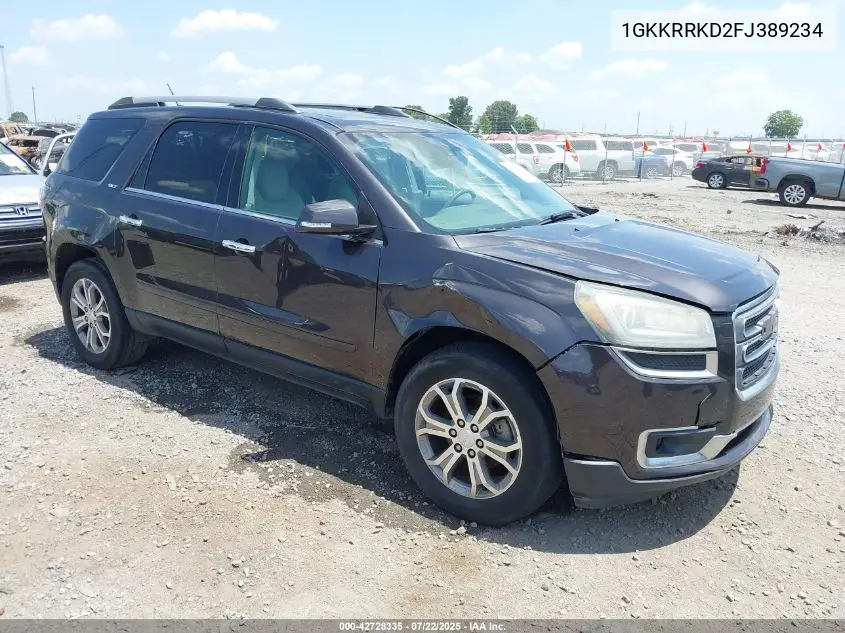 2015 GMC Acadia Slt-1 VIN: 1GKKRRKD2FJ389234 Lot: 42728335