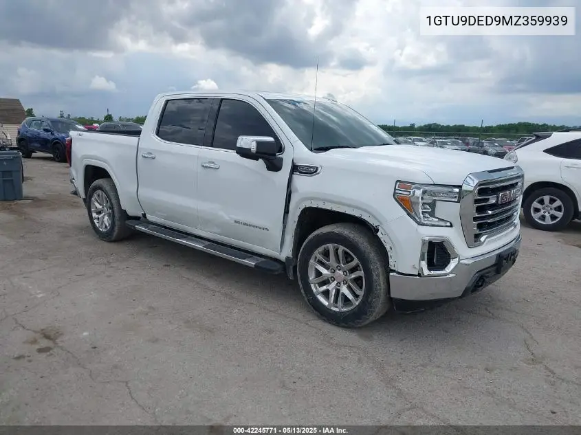 2021 GMC Sierra 1500 4Wd Short Box Slt VIN: 1GTU9DED9MZ359939 Lot: 42245771