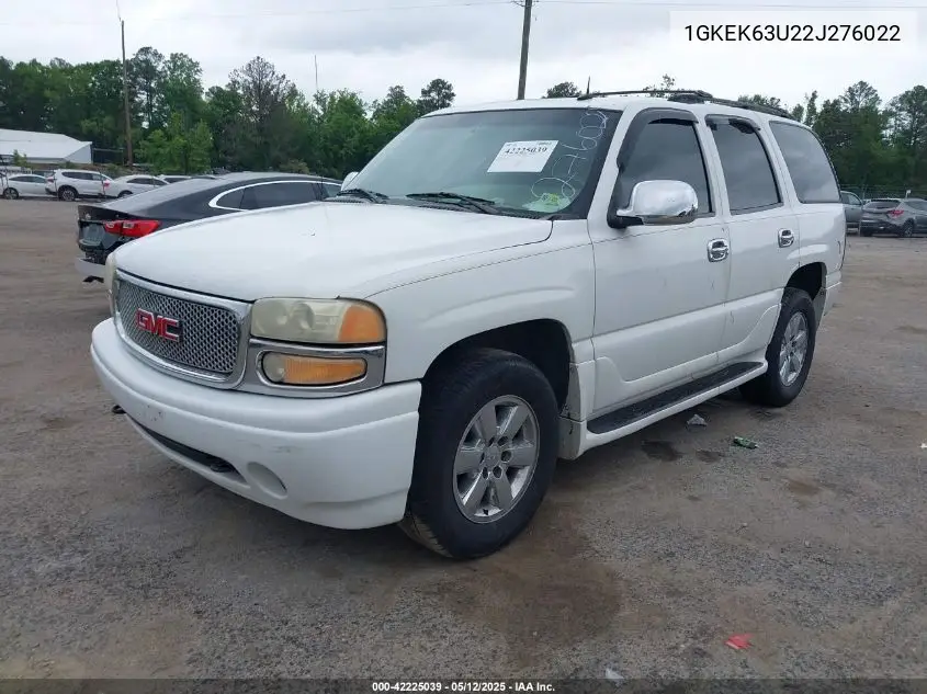 2002 GMC Yukon Denali VIN: 1GKEK63U22J276022 Lot: 42225039