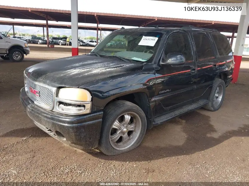 2003 GMC Yukon Denali VIN: 1GKEK63U93J136339 Lot: 42632360