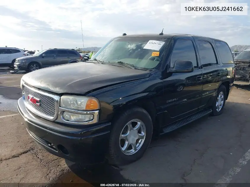 2005 GMC Yukon Denali VIN: 1GKEK63U05J241662 Lot: 42626746