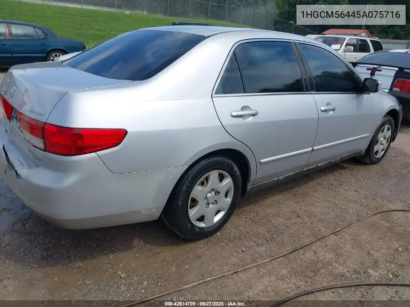 2005 Honda Accord 2.4 Lx VIN: 1HGCM56445A075716 Lot: 42614709