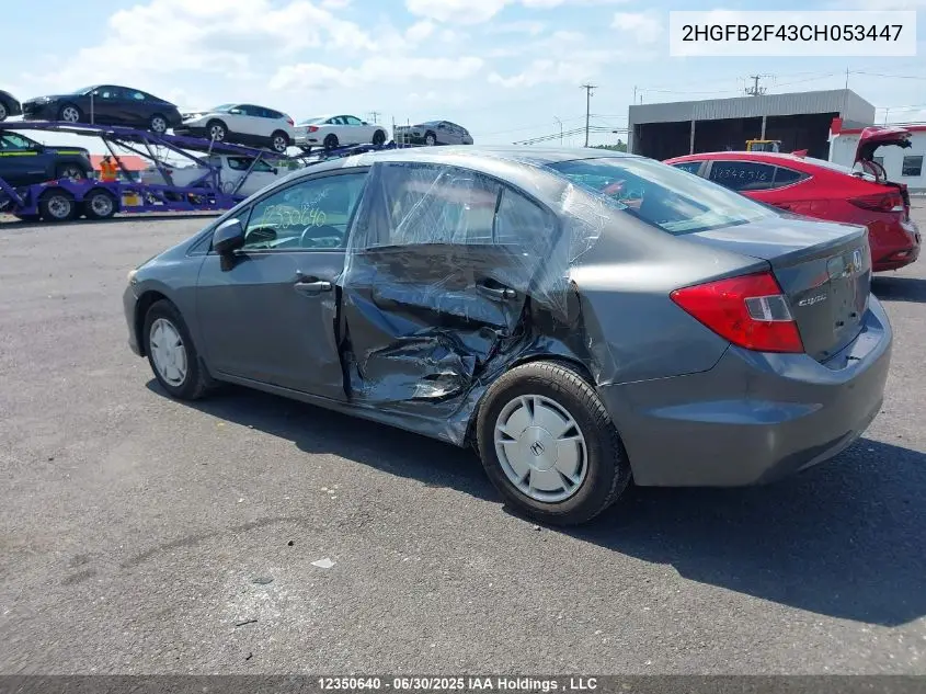 2012 Honda Civic Lx VIN: 2HGFB2F43CH053447 Lot: 12350640X