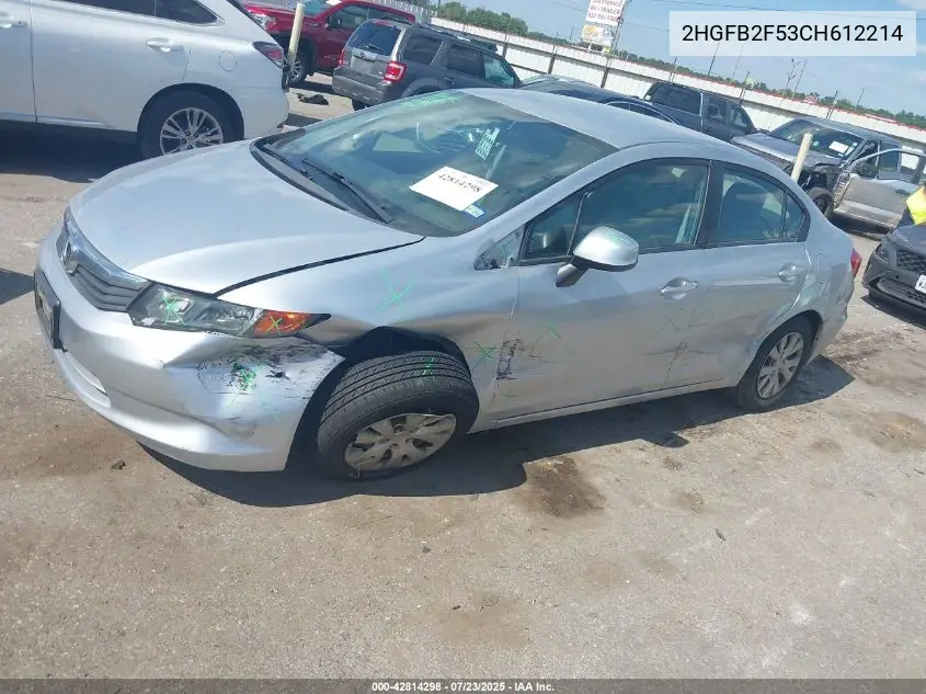 2012 Honda Civic Lx VIN: 2HGFB2F53CH612214 Lot: 42814298