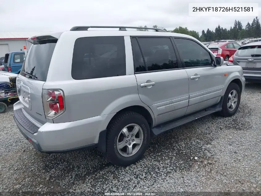 2006 Honda Pilot Ex-L VIN: 2HKYF18726H521581 Lot: 42256246