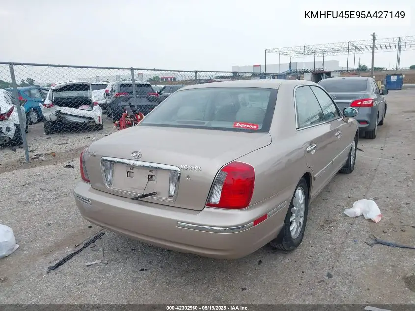 2005 Hyundai Xg350 L VIN: KMHFU45E95A427149 Lot: 42302960
