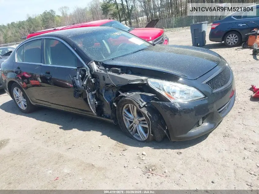 2015 Infiniti Q40 VIN: JN1CV6AR9FM521804 Lot: 41910078