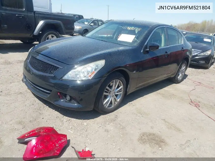 2015 Infiniti Q40 VIN: JN1CV6AR9FM521804 Lot: 41910078