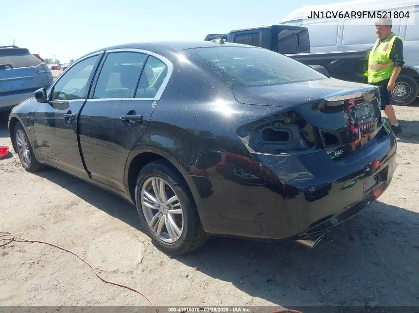 2015 Infiniti Q40 VIN: JN1CV6AR9FM521804 Lot: 41910078