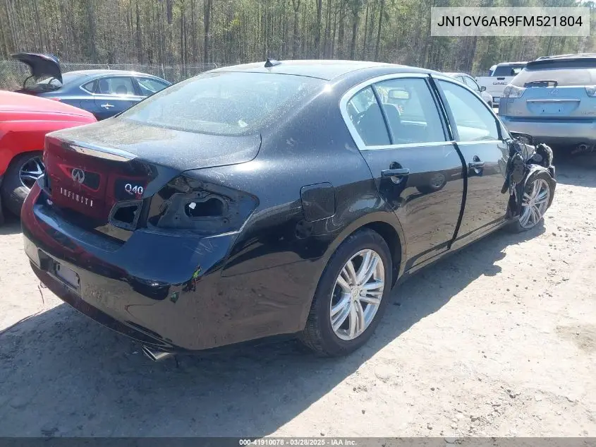 2015 Infiniti Q40 VIN: JN1CV6AR9FM521804 Lot: 41910078