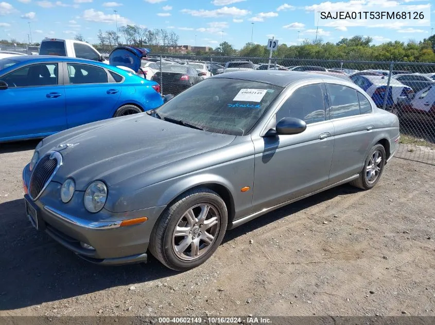 2003 Jaguar S-Type 3.0L V6 VIN: SAJEA01T53FM68126 Lot: 40602149