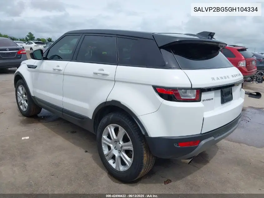 2016 Land Rover Range Rover Evoque Se/Se Premium VIN: SALVP2BG5GH104334 Lot: 42498422