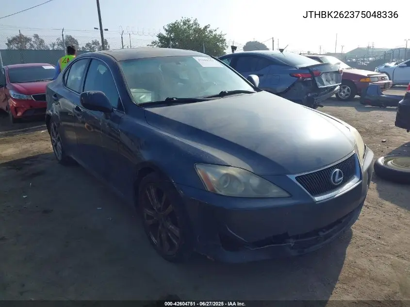 2007 Lexus Is 250 VIN: JTHBK262375048336 Lot: 42604751