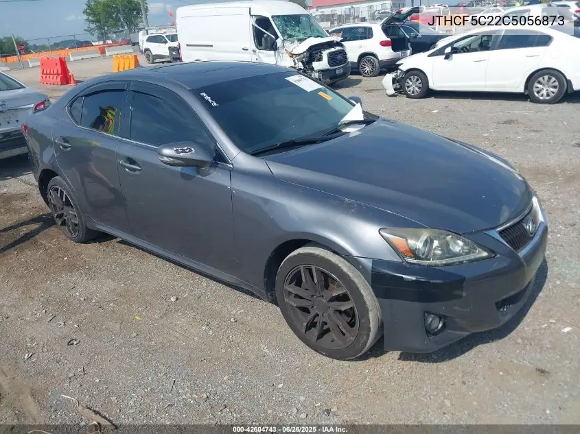2012 Lexus Is 250 VIN: JTHCF5C22C5056873 Lot: 42604743