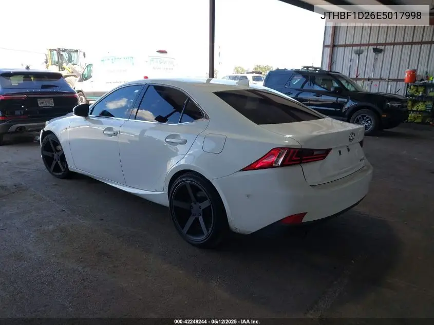 2014 Lexus Is 250 VIN: JTHBF1D26E5017998 Lot: 42249244