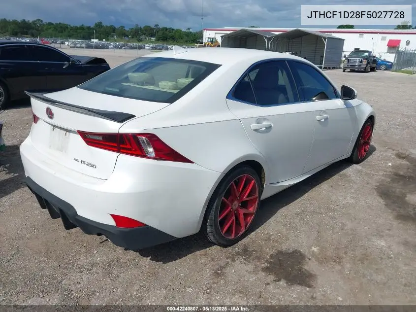 2015 Lexus Is 250 VIN: JTHCF1D28F5027728 Lot: 42240807