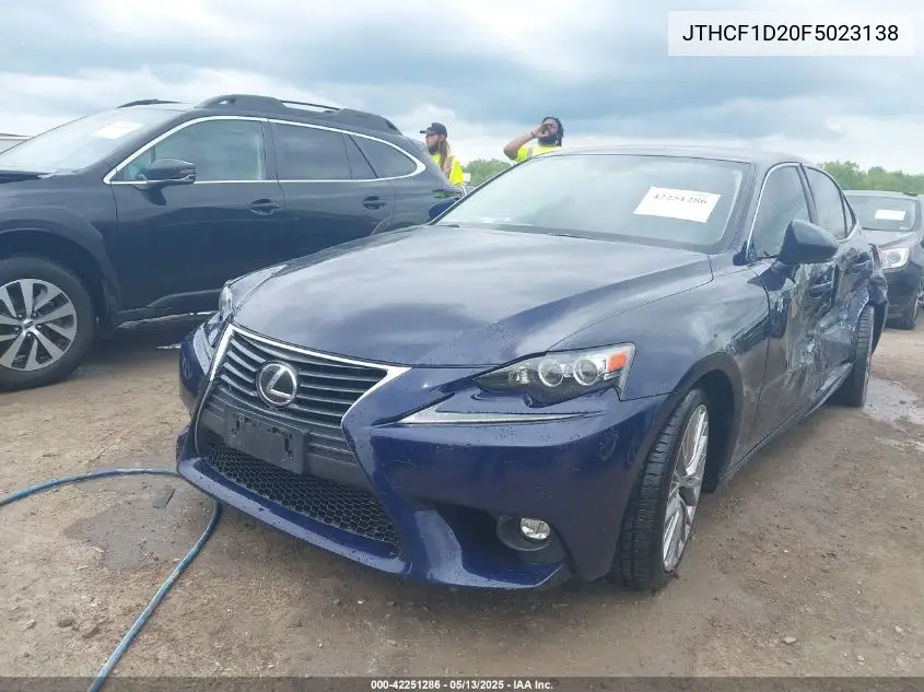 2015 Lexus Is 250 VIN: JTHCF1D20F5023138 Lot: 42251286