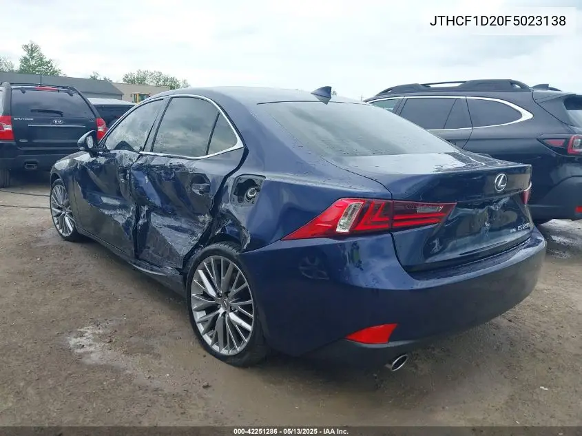 2015 Lexus Is 250 VIN: JTHCF1D20F5023138 Lot: 42251286