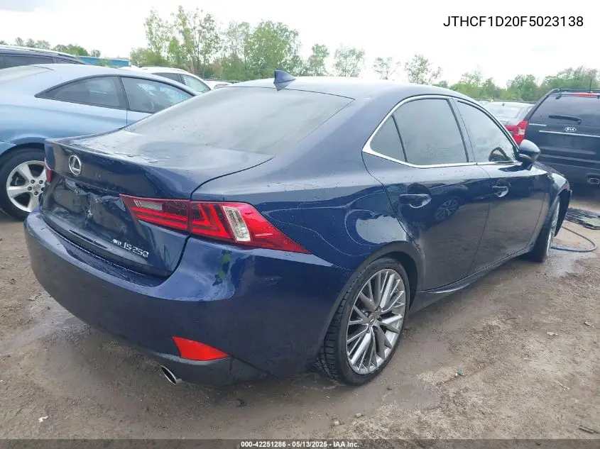 2015 Lexus Is 250 VIN: JTHCF1D20F5023138 Lot: 42251286